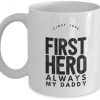 My Daddy Is Always First Love First Hero