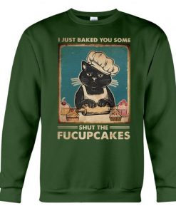 Cat Bake You Some Shut The Fucupcakes