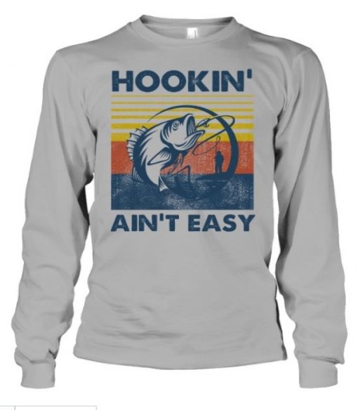 Fishing Hooks Joke Hookin Aint Easy