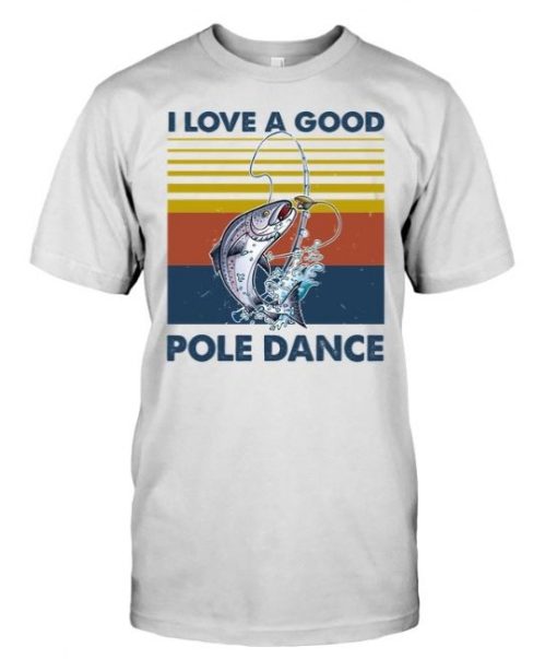 Fishing Sexy Jokes I Love A Good Pole Dance