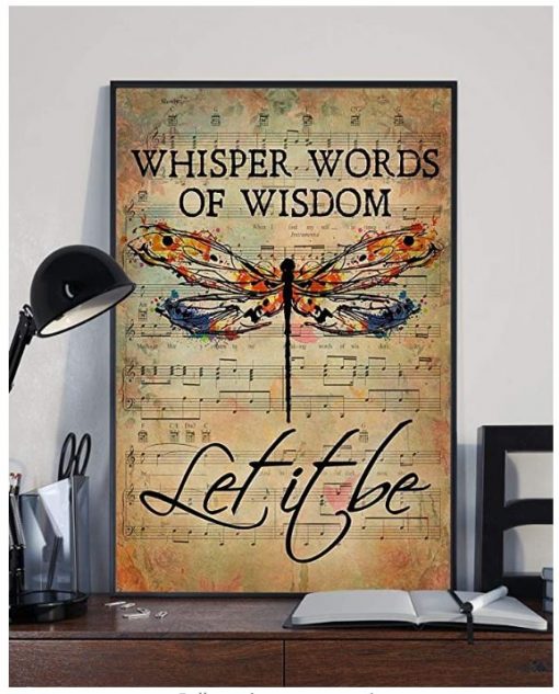 Butterfly Whisper Words of Wisdom Let It Be