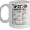 Firefighter Wife Nutrition Facts Love Patience Beauty