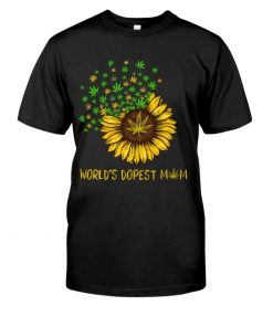 World Dopest Mom Sunflower Cannabis Marijuana