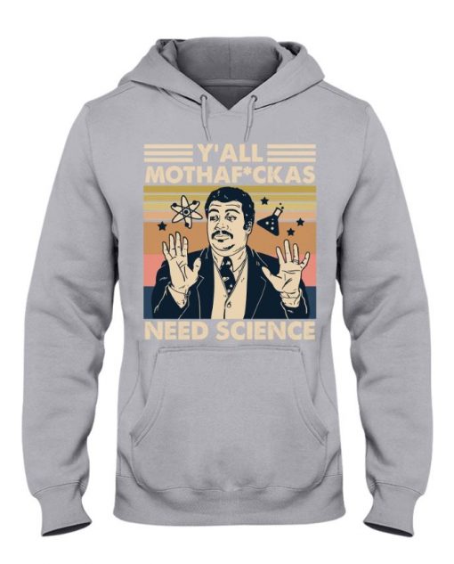 Y'all Mothafuckas Need Science Motherfuckers
