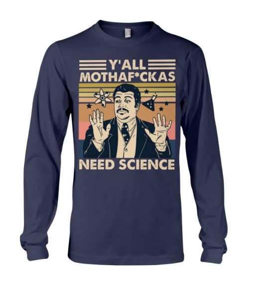 Y'all Mothafuckas Need Science Motherfuckers