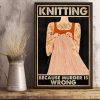 Tattoo Knitting Because Murder Is Wrong Poster