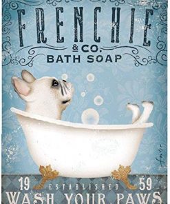 Frenchie Bath Soap Established Wash Your Paws Poster