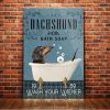 Dachshund Bath Soap Company Wash Your Weiner Poster