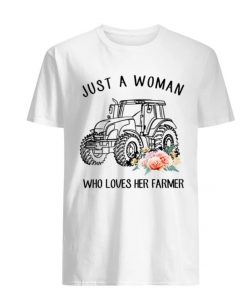 Tractor Just A Woman Who Loves Her Farmer