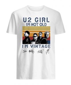 U2 girl signature im not old im vintage