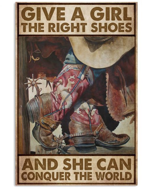Give Girl Right Shoes She Can Conquer World