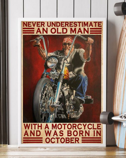 Never Underestimate October Old Man With Motorcycle