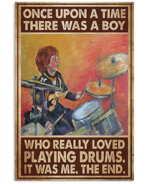 Once Upon A Time A Boy Who Loved Playing Drums