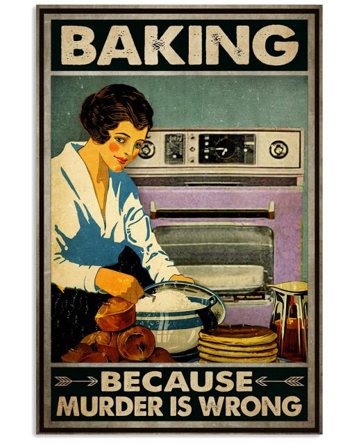 Baking Because Murder Is Wrong Poster