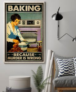 Baking Because Murder Is Wrong Posterz