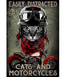 Easily distracted by cats and motorcycles poster