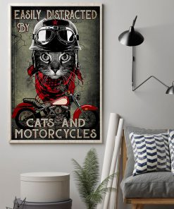 Easily distracted by cats and motorcycles posterz