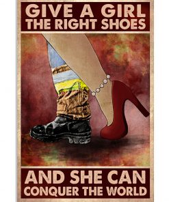 Firefighter Give a girl the right shoes and she can conquer the world poster
