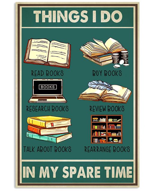 Librarian Things I Do In My Spare Time Books Poster