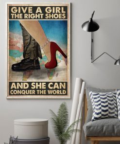Pilot Give a girl the right shoes and she can conquer the world posterz