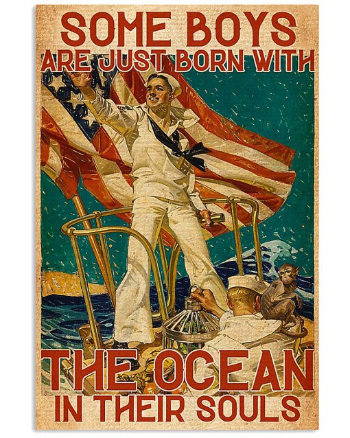 Some boys are just born with the ocean in their souls poster