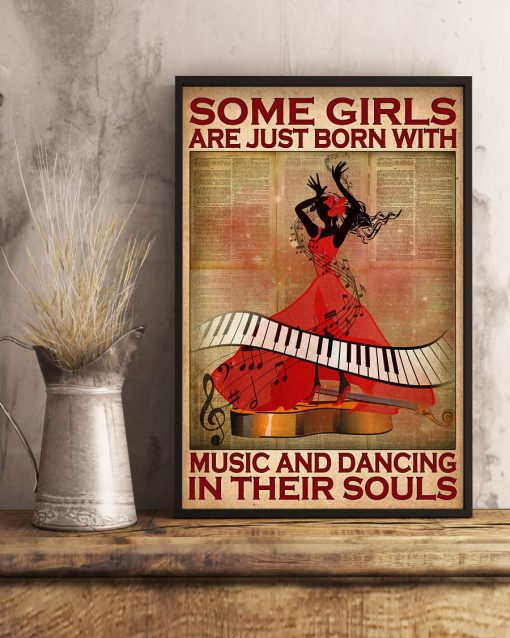 Some girls are just born with music and dancing in their souls posterx