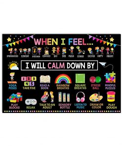 Teacher When I feel I will calm down by poster