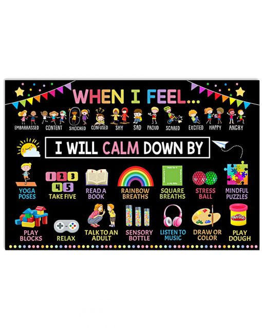 Teacher When I feel I will calm down by poster