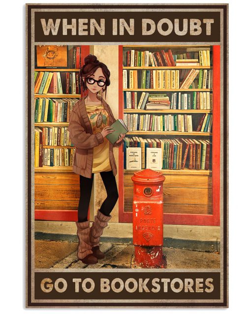 When in doubt Go to bookstores poster