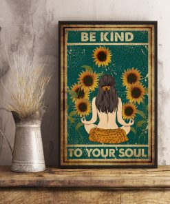 Yoga Be kind to your soul poster sunflower posterx