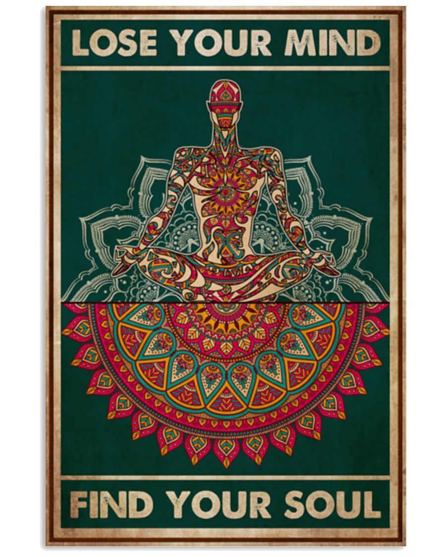 Yoga Lose Your Mind Find Your Soul Poster