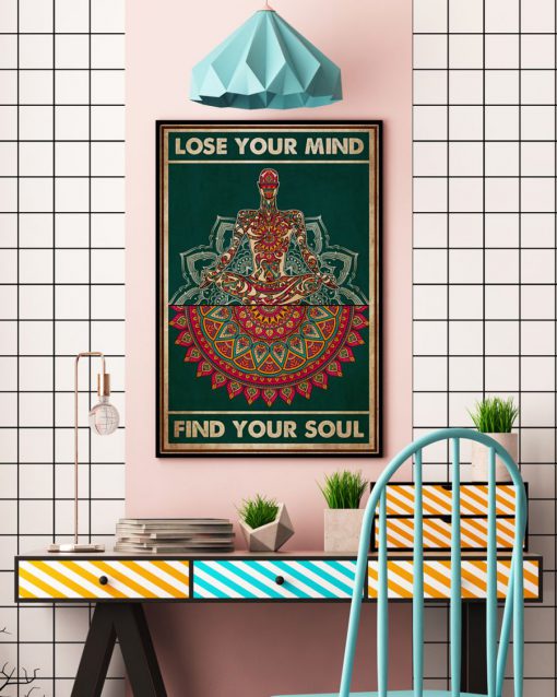 Yoga Lose your mind find your soul posterc