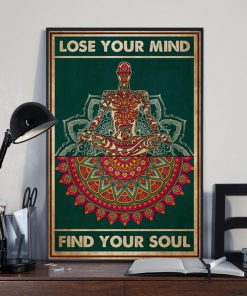 Yoga Lose your mind find your soul posterx