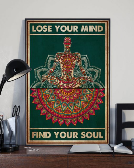Yoga Lose your mind find your soul posterx