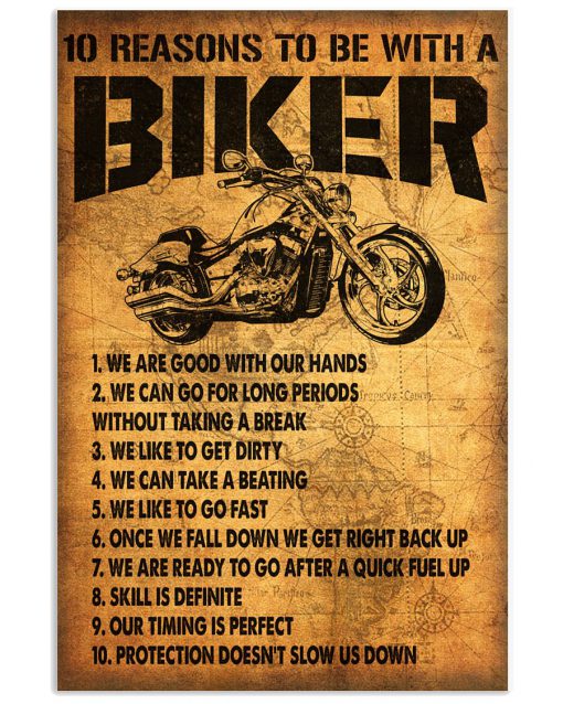 10 Reasons To Be With A Biker Poster