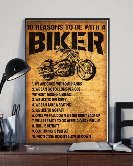 10 Reasons To Be With A Biker Posterx