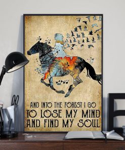 And Into The Forest I Lose My Mind And Find My Soul Posterz