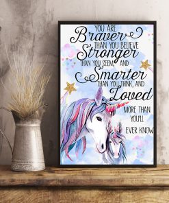 Baby Unicorn You are braver than you believe stronger than you seem posterx