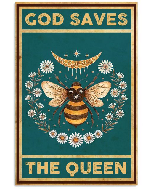 Bee - God Saves The Queen Poster