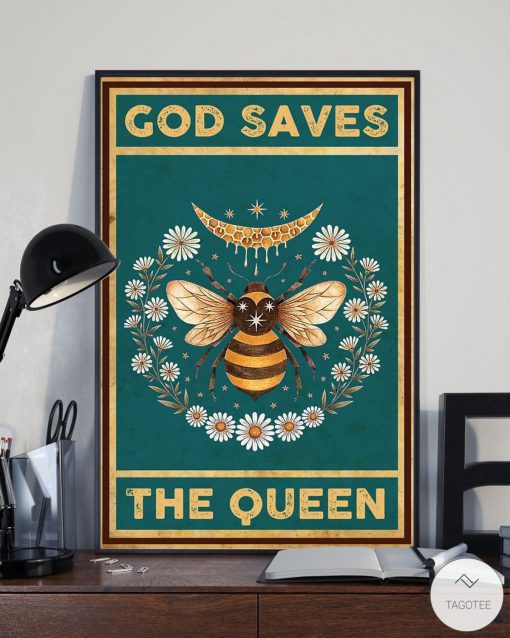 Bee - God Saves The Queen Posterx