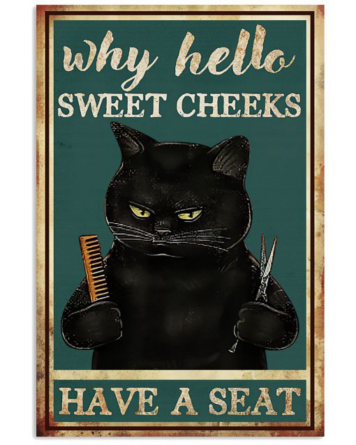 Black Cat Hairdresser Why hello Sweet Cheeks Have A Seat Toilet Poster