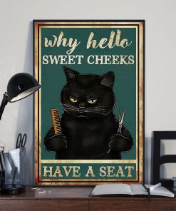 Black Cat Hairdresser Why hello Sweet Cheeks Have A Seat Toilet Posterx