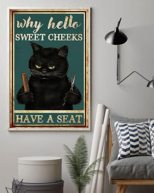 Black Cat Hairdresser Why hello Sweet Cheeks Have A Seat Toilet Posterz