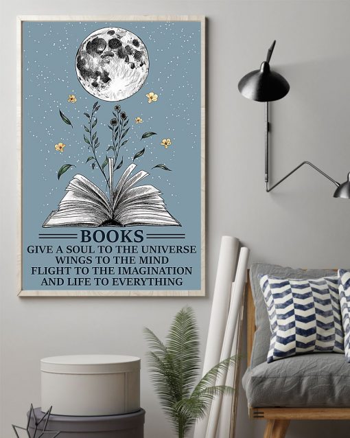Books Give A Soul To The Universe Posterz
