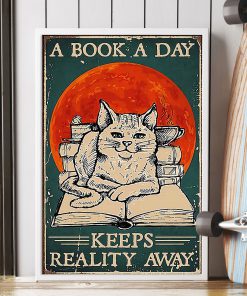 Cat A Book A Day Keeps Reality Away Posterv
