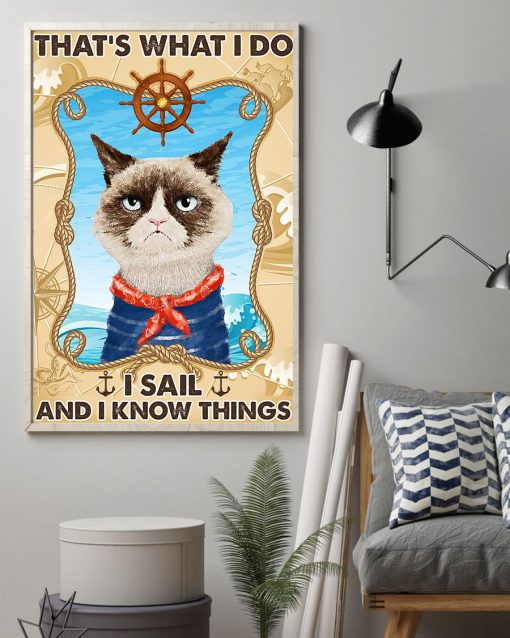 Cat That's what I do I sail and I know things posterz
