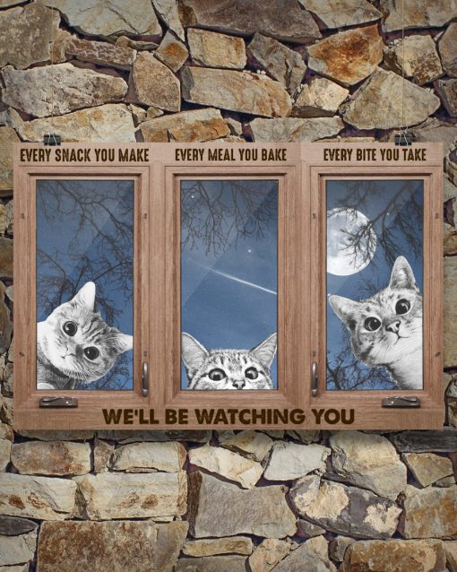Cat Window We'll Be Watching You Posterc