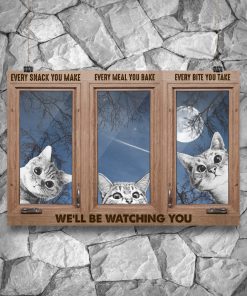 Cat Window We'll Be Watching You Posterx