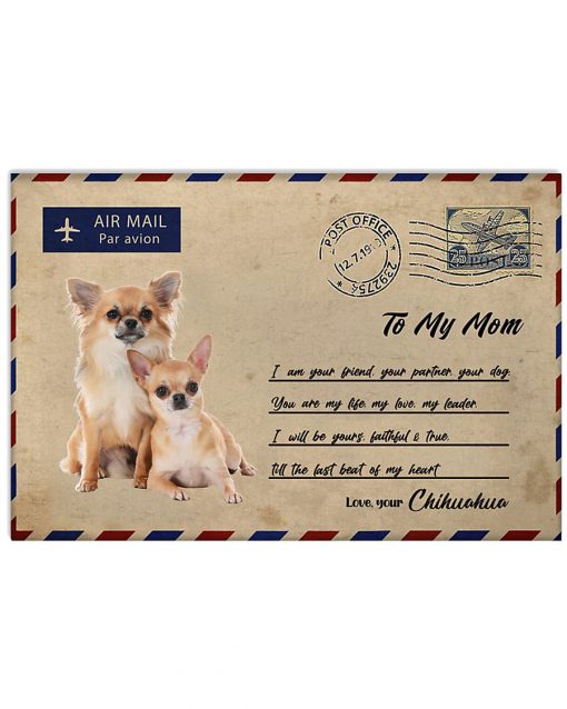Chihuahua Letter To My Mom Poster