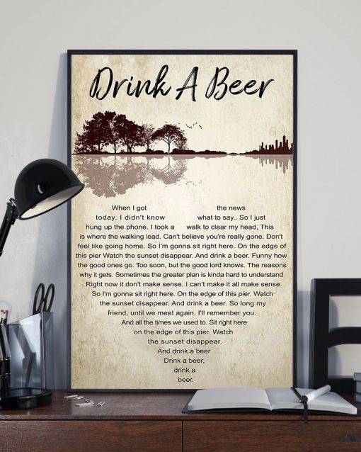 Drink a Beer Lyrics posterx